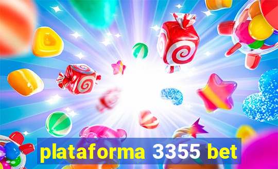 plataforma 3355 bet